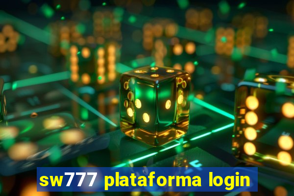 sw777 plataforma login